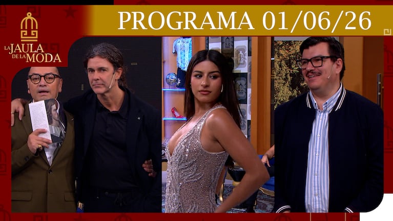 LA JAULA DE LA MODA - PROGRAMA 01-06-26