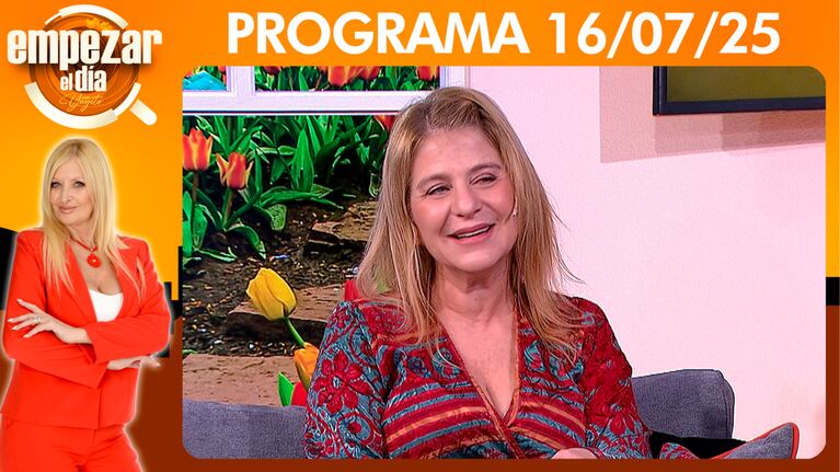 Empezar el día - Programa del 16/07/25 - NOS VISITA LA GRAN ACTRIZ EMILIA MAZER