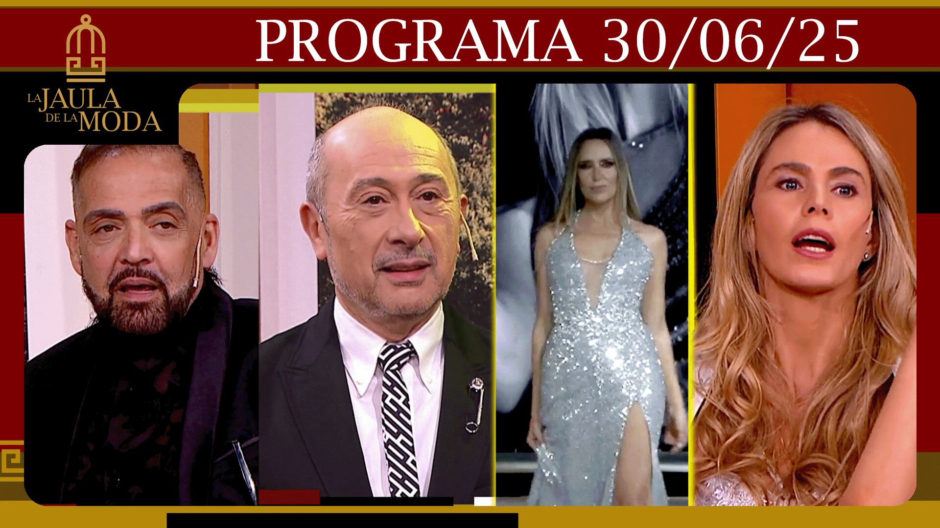 LA JAULA DE LA MODA - Programa 30/06/25