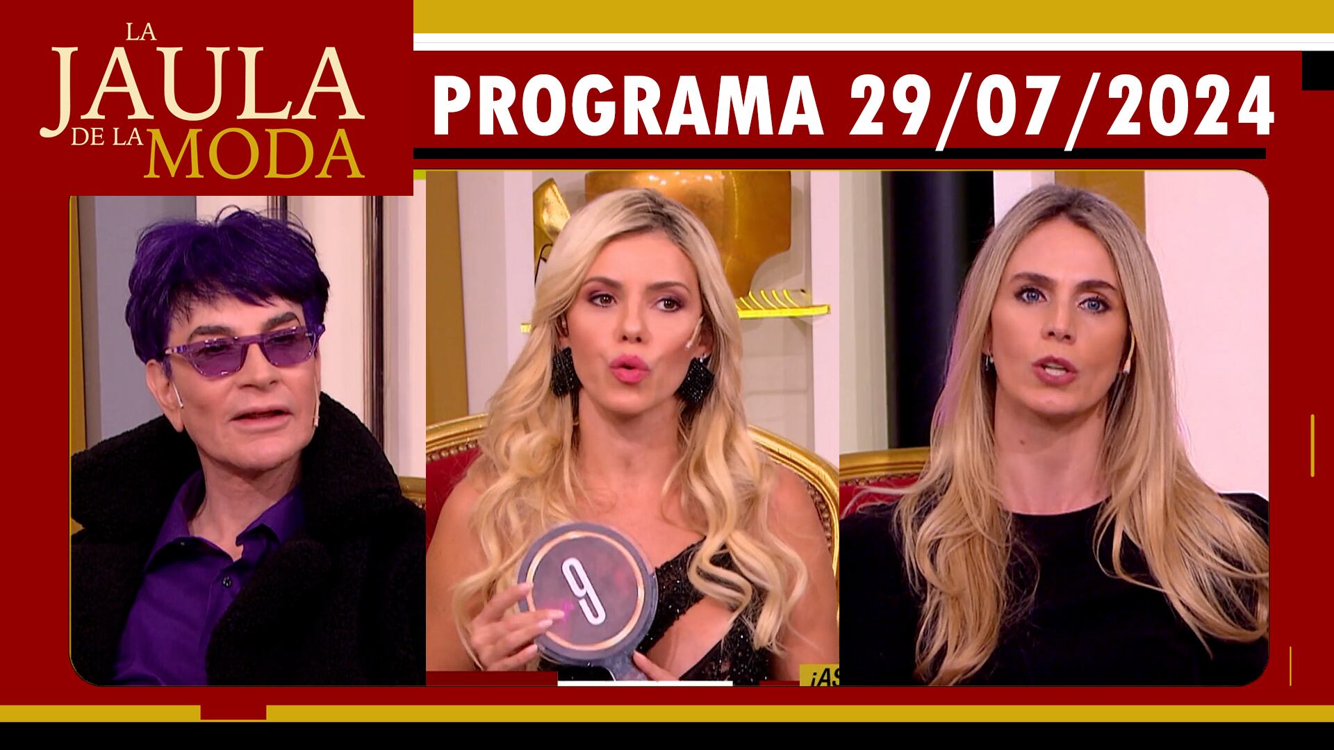LA JAULA DE LA MODA - Programa 29/07/24