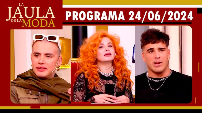 LA JAULA DE LA MODA - Programa 24/06/24 - INVITADOS: SANTIAGO ARTEMIS, VERO DE LA CANAL Y MAURO DALESSIO