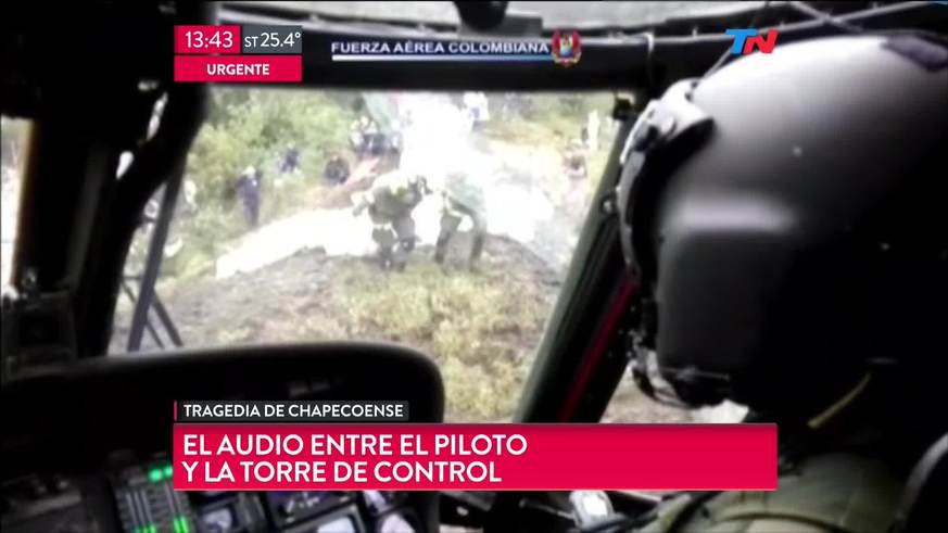 El desgarrador audio del piloto del avión de Chapecoense a la torre de control: "Estamos en falla total, sin combustible; ¡vectores, señorita!"