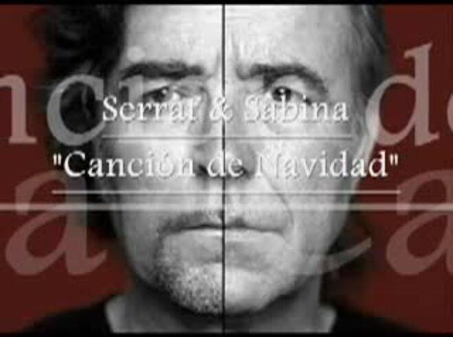 Canción de Navidad, por Joaquín Sabina y Joan Manuel Serrat