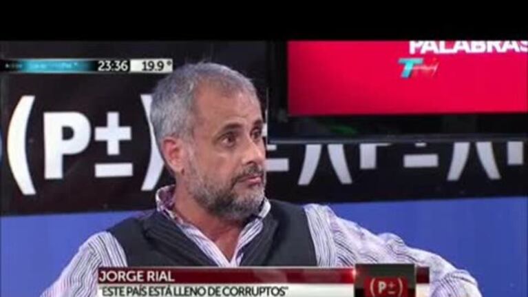 Jorge Rial, filoso: "A Martín Redrado le gustan las mujeres del ambiente, pero después tiene vergüenza"