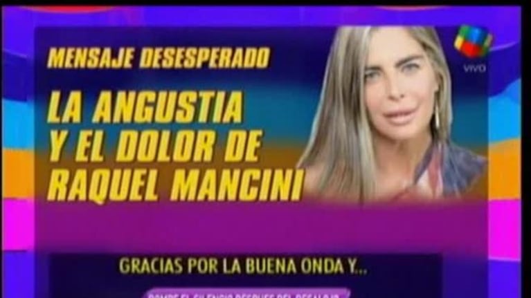 La angustia de Raquel Mancini
