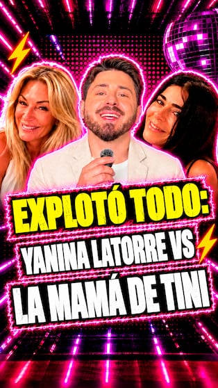Yanina Latorre vs. la mamá de Tini: guerra total