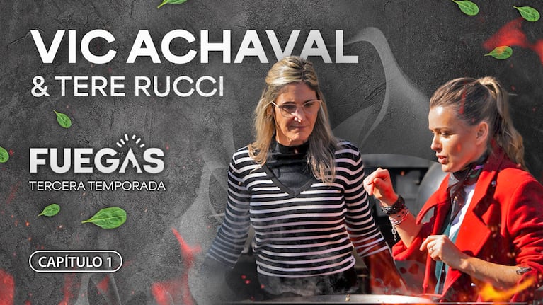 Ya salió el primer capítulo de Fuegas, el ciclo gastronómico con Vic Achaval e invitadas