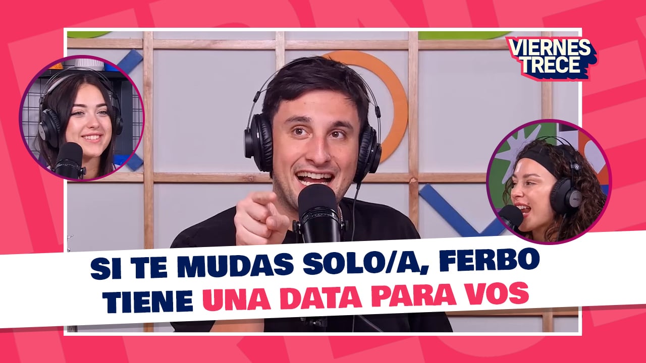 Si te mudas solo/a, Ferbo tiene una data para vos