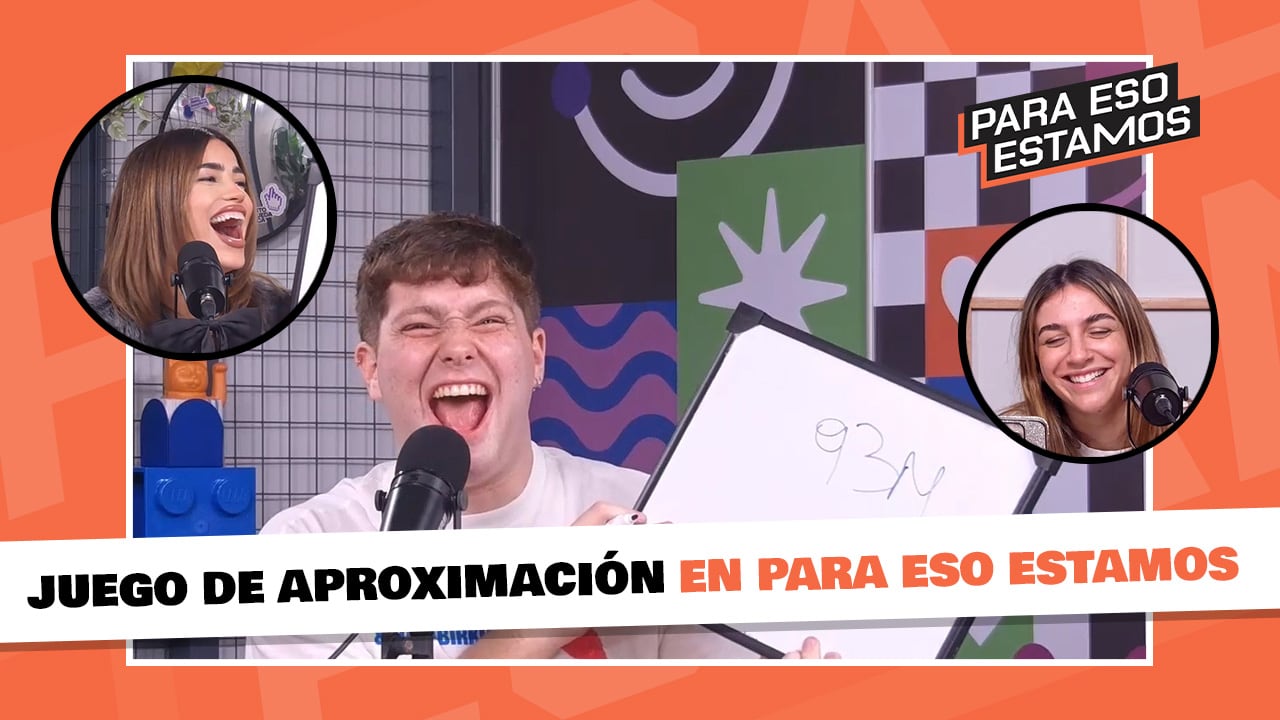 Juego de aproximación en Para Eso Estamos
