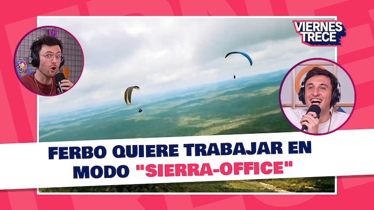 Viernes Trece: Ferbo quiere trabajar en modo “sierra-office”