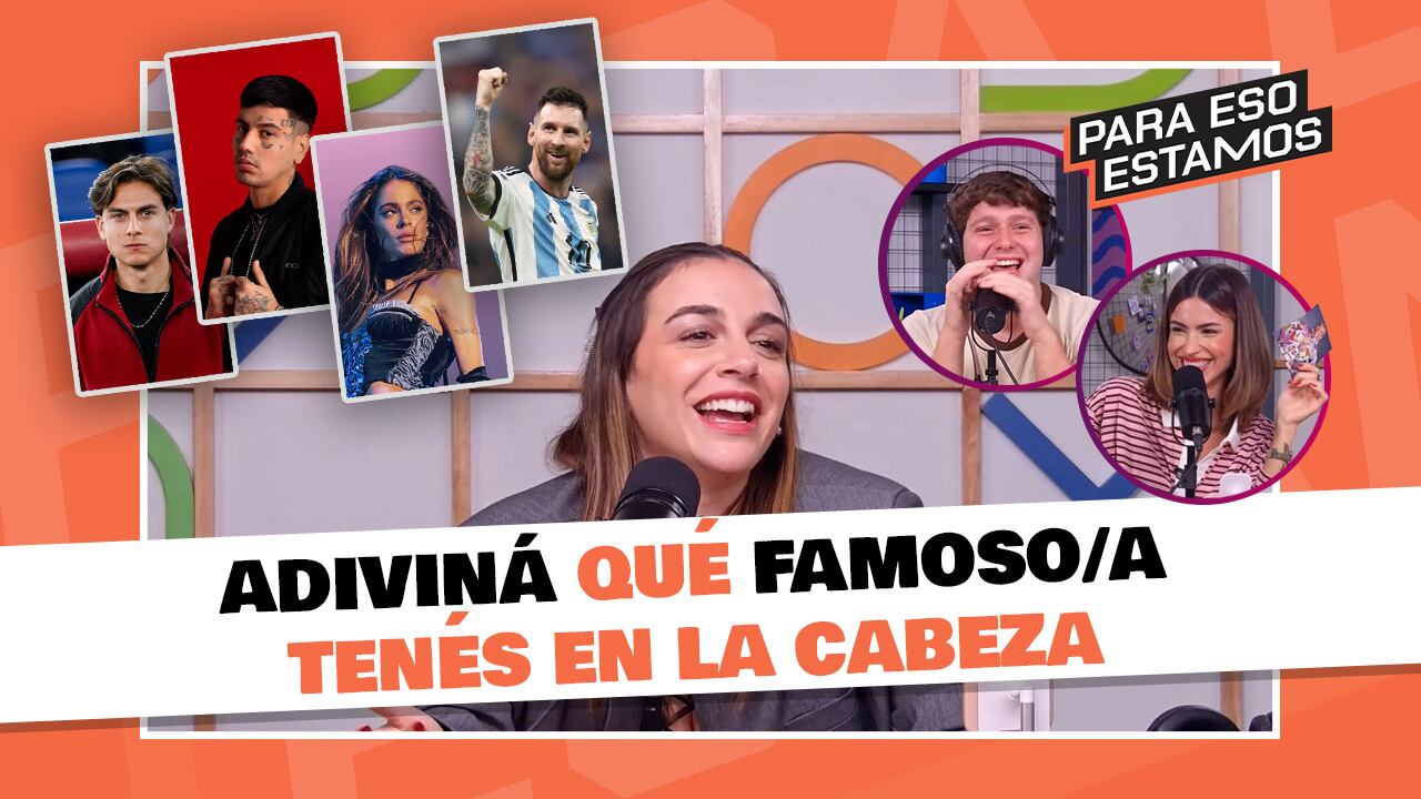 Para Eso Estamos: los chicos adivinan quién es el famoso