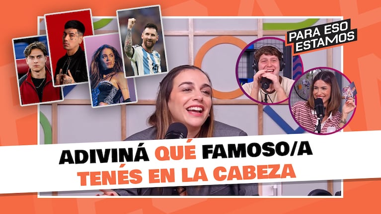 Para Eso Estamos: los chicos adivinan quién es el famoso