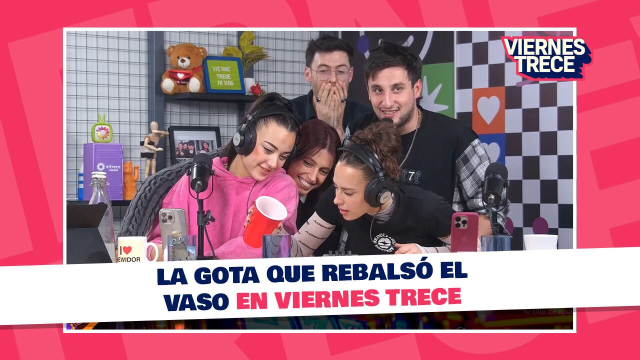 Viernes Trece: la gota que rebalsó el vaso