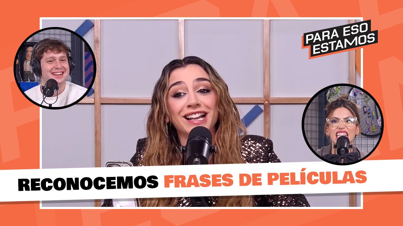 Desafío de cine en Para Eso Estamos