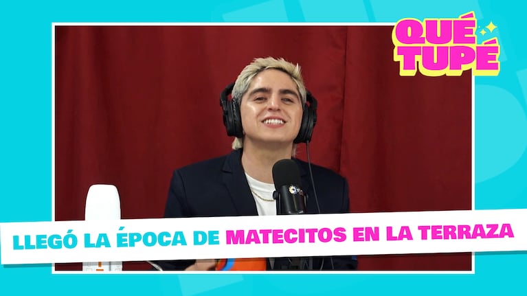Qué Tupé: temporada de matecito en terraza activada 