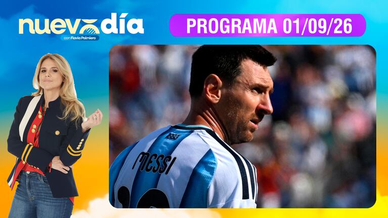 NUEVO DÍA - Programa del 01/09/26 LIO MESSI, EL DÍA DESPUÉS DE SU RETIRO DE LA SELECCIÓN