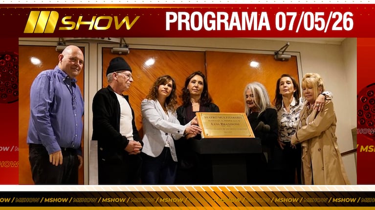 MSHOW - Programa del 07/05/26 - LAS FIGURAS DE ESPECTÁCULO HOMENAJEARON A LUIS BRANDONI