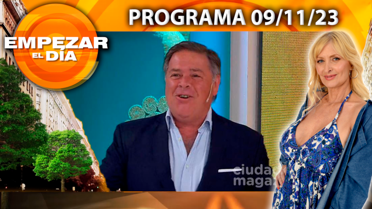 Empezar el día - Programa del 09/11/23- RECIBIMOS AL GRAN “CARNA”