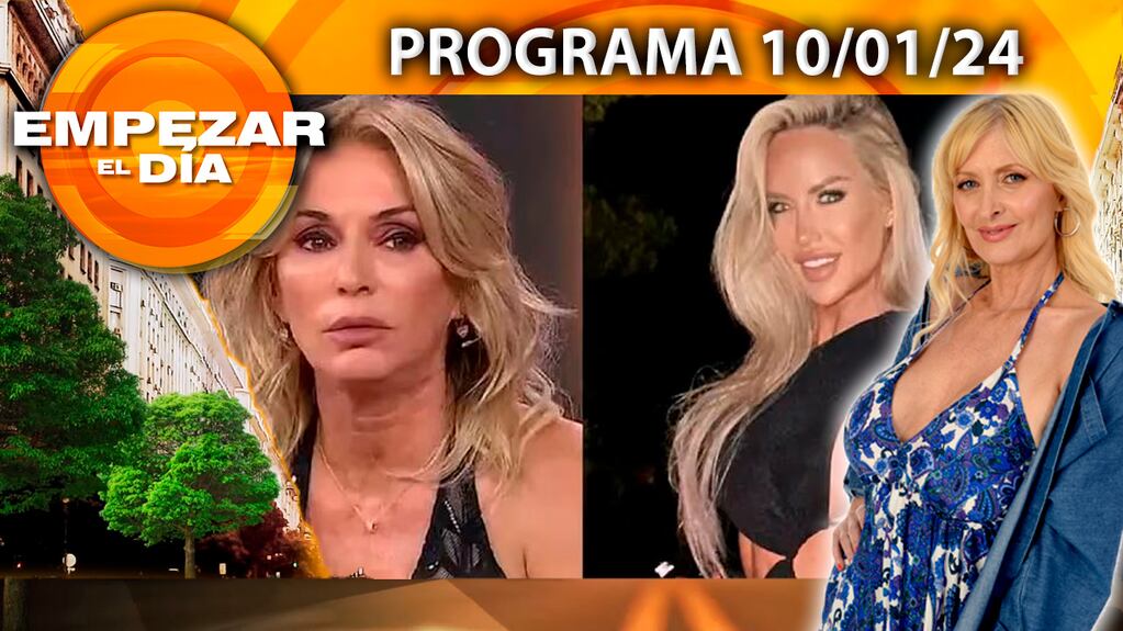  EMPEZAR EL DÍA- Programa del 10/01/24