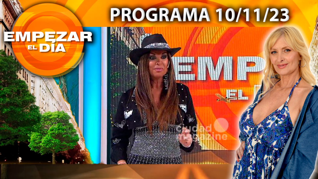 EMPEZAR EL DÍA- Programa del 10/11/23