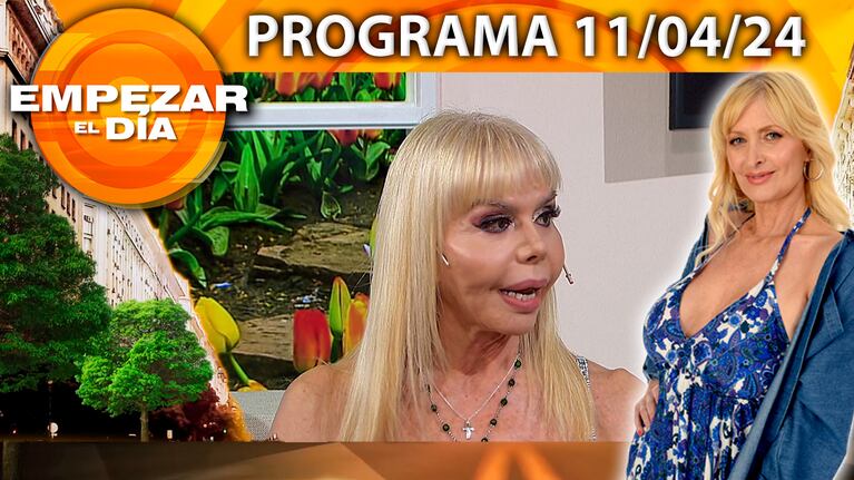 Empezar el día - Programa del del 11/04/24- ADRIANA AGUIRRE EN JUICIO CON SU PRODUCTOR TEATRAL