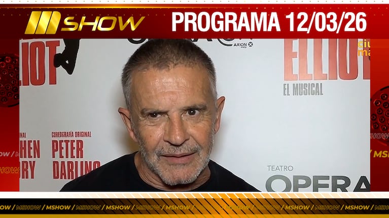 MSHOW - Programa del MSHOW - Programa del 12/03/26 OSVALDO LAPORT ESTRENA “BILLI ELLIOT, EL MUSICAL”