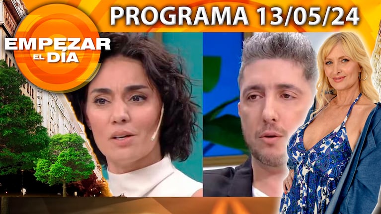 Empezar el día - Programa del del 13/05/24 - VALERIA SAMPEDRO CRUZÓ A JEY MAMMÓN