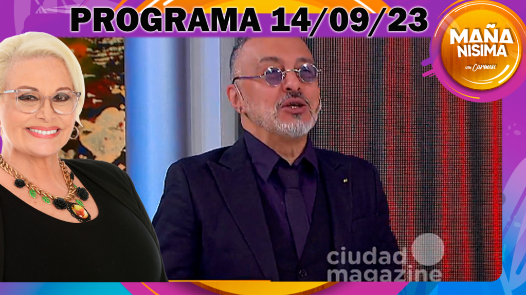 Mañanísima - Programa del 14/09/23