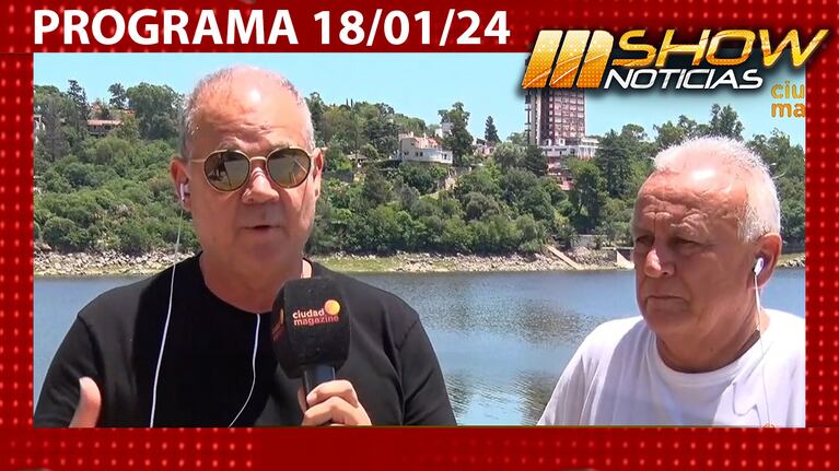 MSHOW - Programa del 18/01/24 MIGUEL DEL SEL Y EL CHINO VOLPATO BRILLAN EN CARLOS PAZ