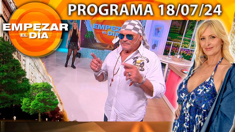 Empezar el día - Programa del 18/07/24 - HABLAMOS CON ALFA Y SU NOVIA ROSINA