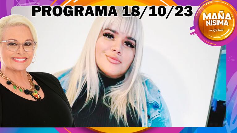 Mañanísima - Programa completo 18/10/23 - MORENA RIAL HABLA DE TODO CON CARMEN