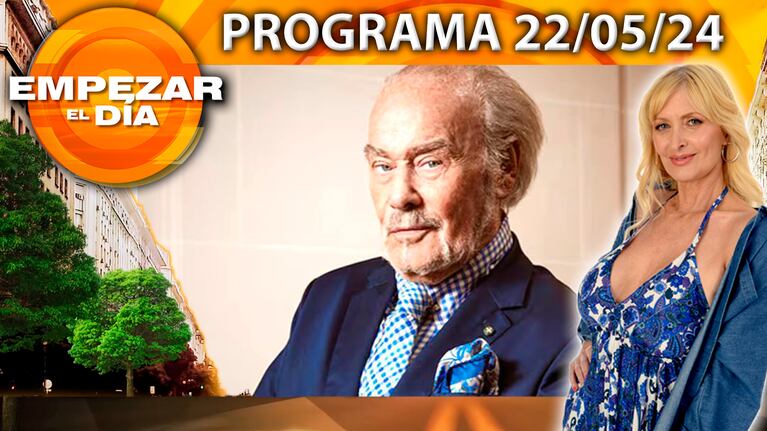 Empezar el día - Programa del 22/05/24 - ROBO MILLONARIO A GINO BOGANI EN SU CASA