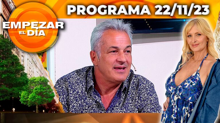 Empezar el día - Programa del 22/11/23 - IVO CUTZARIDA: LA NUEVA VIDA DE UN SEX SYMBOL