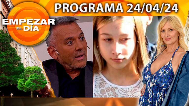Empezar el día - Programa del 24/04/24 - JORGE ZONZINI, EL MANAGER DE NAHIR GALARZA