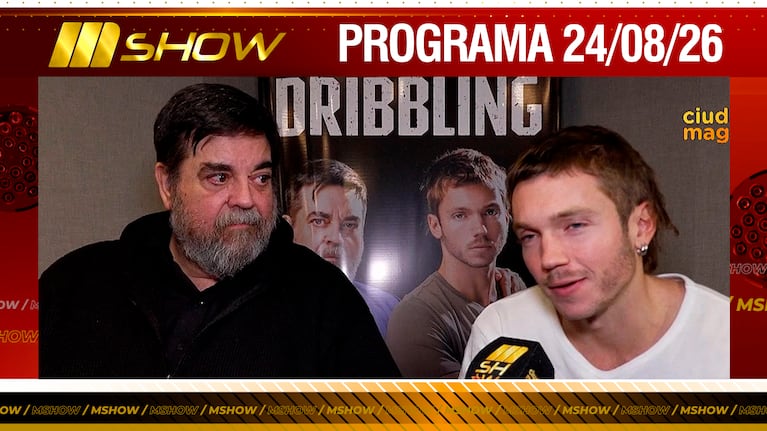 MSHOW - Programa del 24/08/26 CARLOS PORTALUPPI Y FRANCO MASSINI PRESENTAN “DRIBBLING”