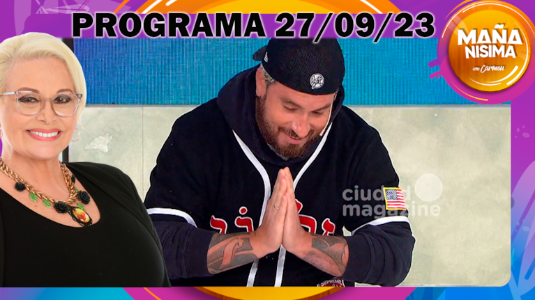 Mañanísima - Programa completo 27/09/23-FEDE BAL, ARREPENTIDO DE VISITAR A SU MAMÁ