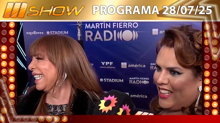 MSHOW - Programa del 28/07/25 LIZY TAGLIANI Y COSTA EN LOS MARTÍN FIERRO DE RADIO 2025