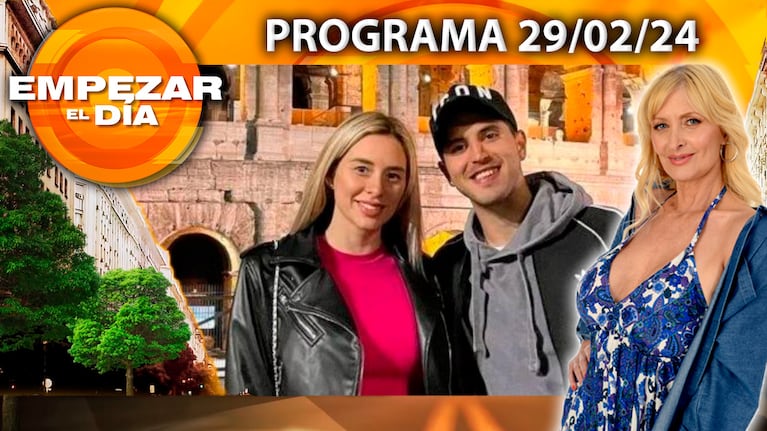 Empezar el día - Programa del 29/02/24 - LA EX DE EXEQUIEL PALACIOS VENDIÓ LA CAMISETA