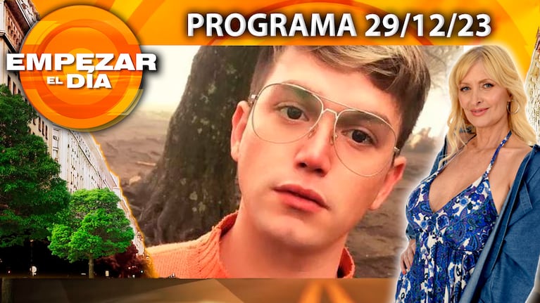 Empezar el día - Programa del 29/12/23 - Lucas Benvenutto, rompe el silencio