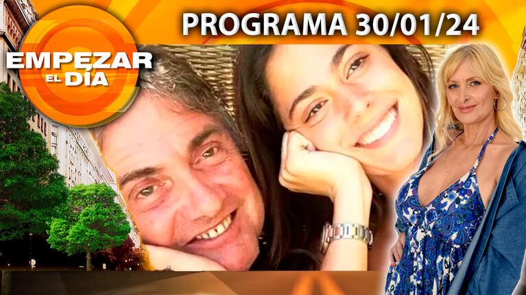 Empezar el día - Programa del 30/01/24 - TINI Y SU PAPÁ EN GUERRA POR EL NUEVO DISCO
