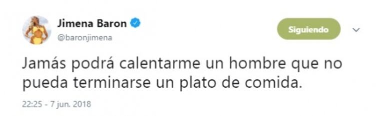 Jimena Barón: "Jamás podrá calentarme un hombre que no pueda terminarse un plato de comida"