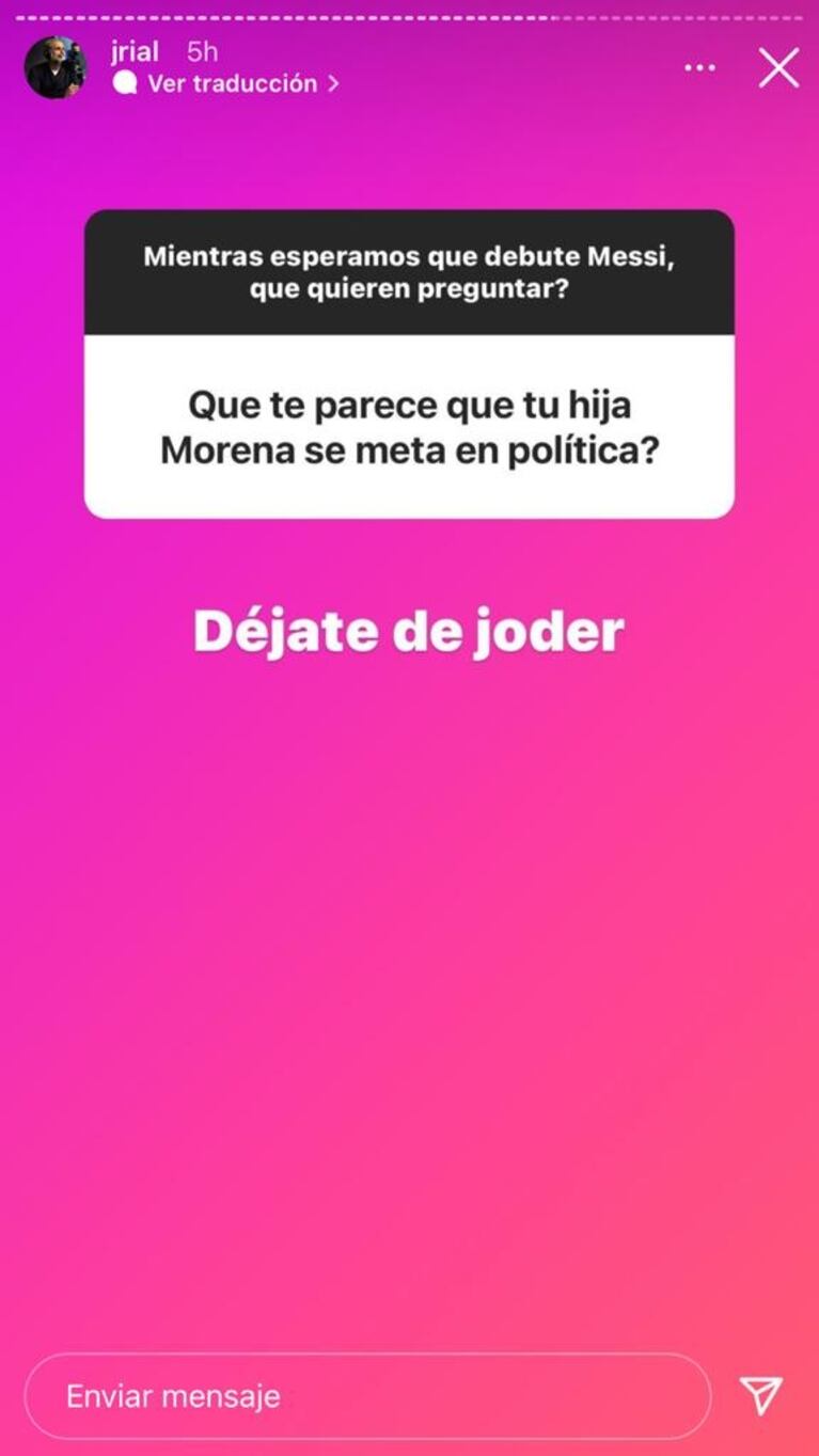 Jorge Rial respondió con un exabrupto cuando le preguntaron por la candidatura política de su hija More: "Dejate de joder"