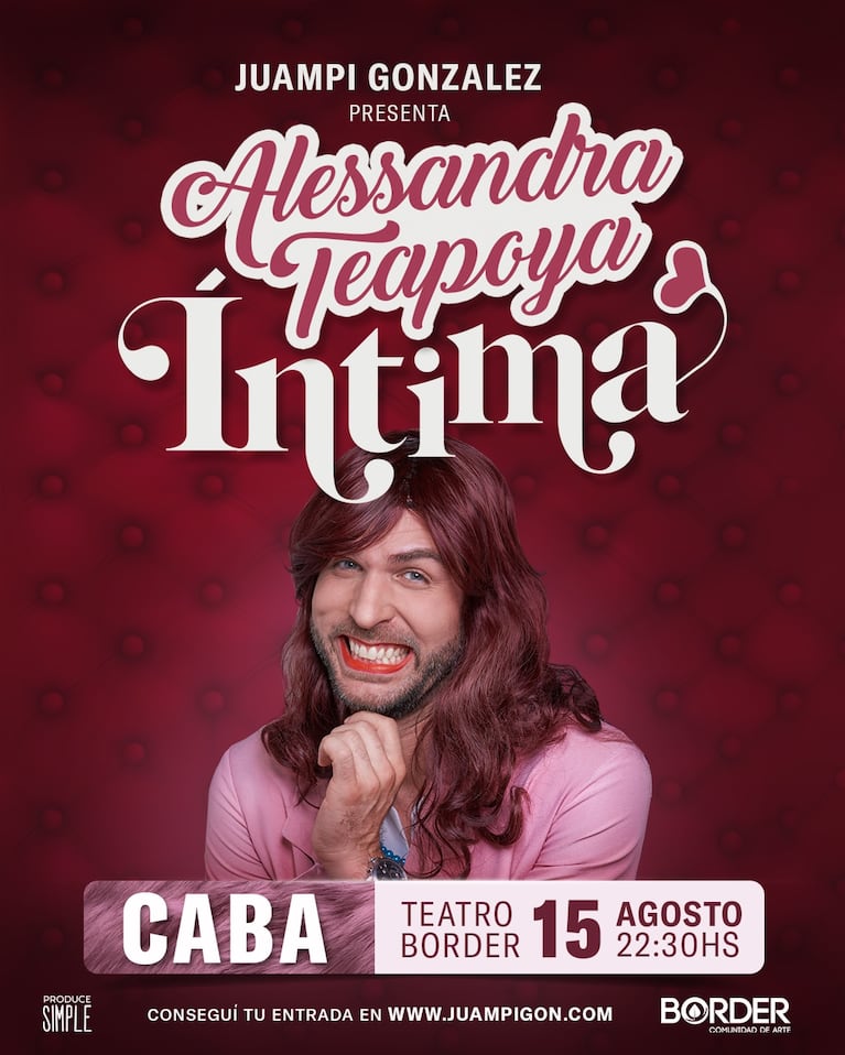 Juampi González es Alessandra Teapoya en Íntima.