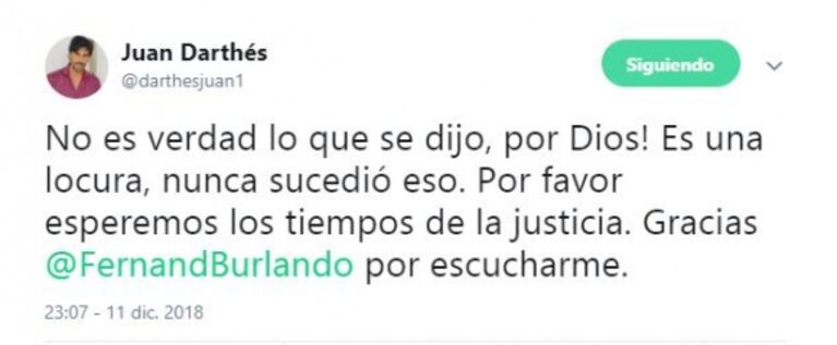 Juan Darthés rompió el silencio tras la denuncia por violación de Thelma Fardin: "Es una locura, nunca sucedió eso"