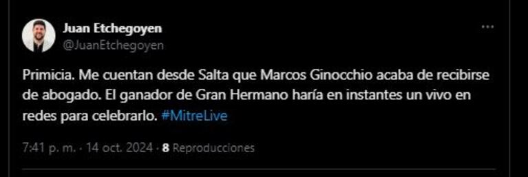 Juan Etchegoyen anunció que Marcos Ginocchio se recibió de abogado (Foto: Twitter / X)