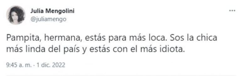 Julia Mengolini aconsejó a Pampita y fulminó a Roberto García Moritán: "Estás para más"