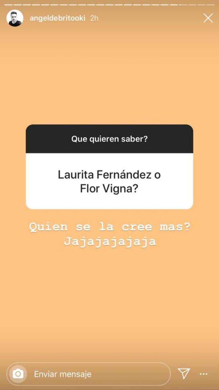 La picante frase de Ángel de Brito cuando le pidieron que elija entre Laurita Fernández y Flor Vigna: "¿Quién se la cree más?"