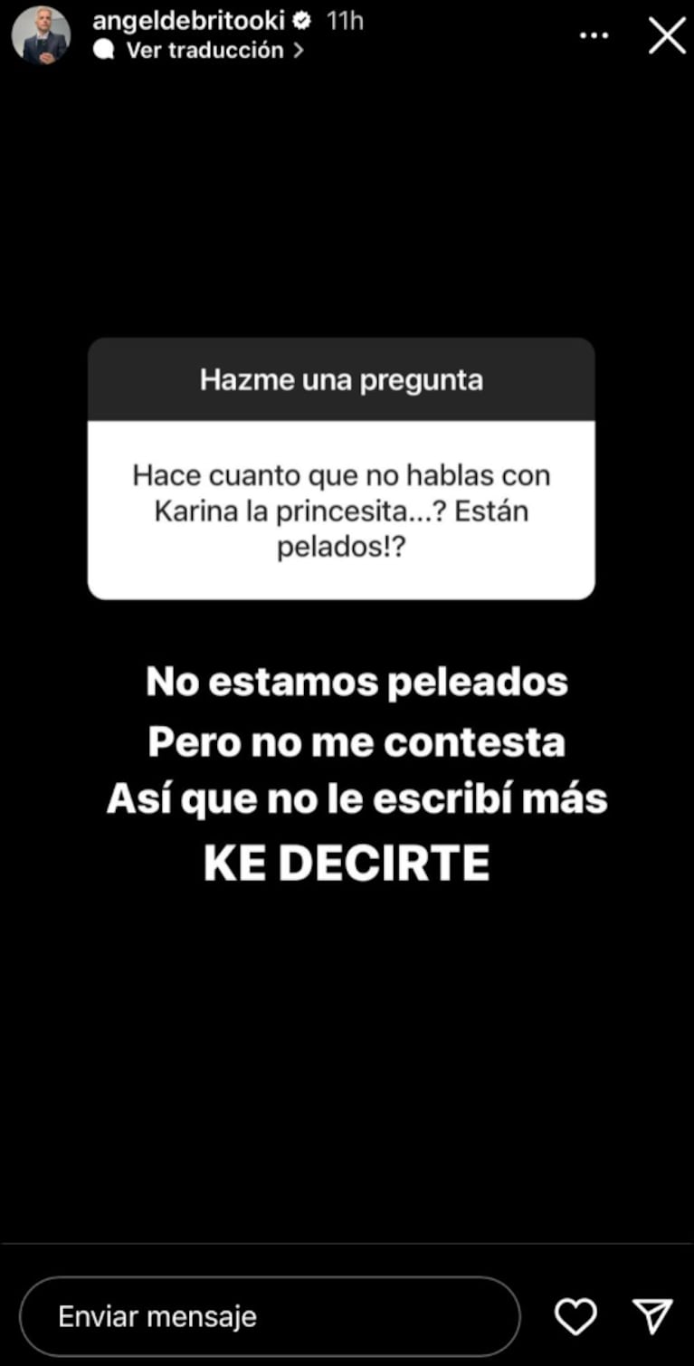 La reacción de Ángel de Brito porque Karina La Princesita dejó de contestarle el teléfono