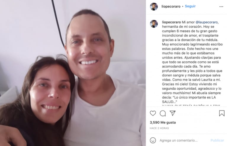Lío Pecoraro le dedicó un conmovedor mensaje a su hermana, a seis meses de su donación de médula: "Este hecho nos une mucho más"