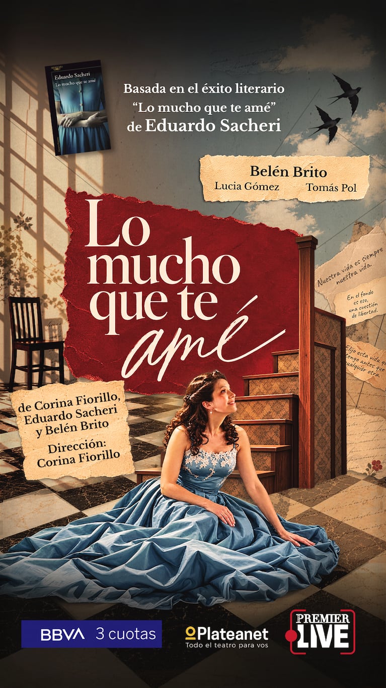 “Lo mucho que te amé” vuelve al teatro con su segunda temporada: cuándo estrena y dónde conseguir entradas